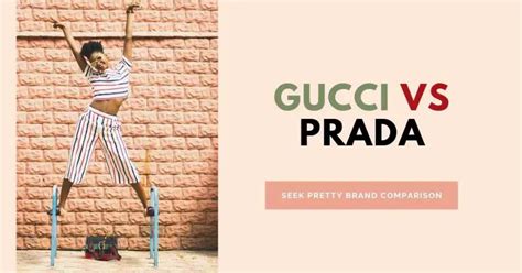 which is more expensive prada or gucci|prada vs gucci fashion.